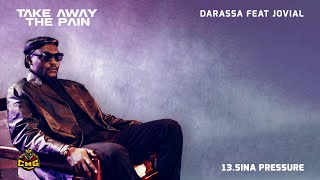 Darassa feat Jovial - Sina Pressure (Track No.13)