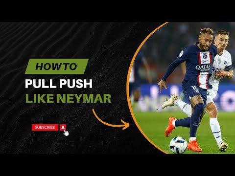 Neymar Skills Tutorial :- How To Double Pull-Push Like Neymar + How To Train Yourself At Home#neymar