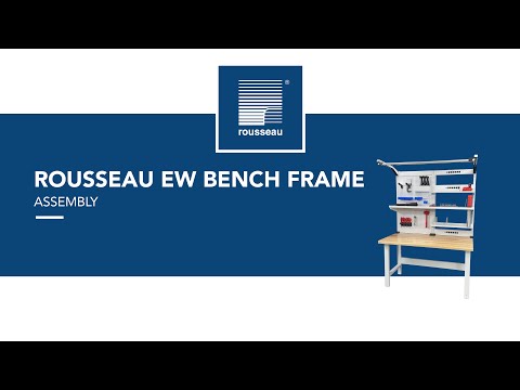 Rousseau EW Bench Frame - Assembly