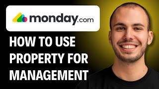 How To Use Monday.com For Property Management [2026 GUIDE]