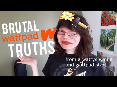 BRUTAL WATTPAD ADVICE from a Wattys winner and Wattpad Star | Wattpad Wednesdays