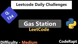 Gas Station || Q. 134 || Leetcode Daily Challenges || Greedy Problem