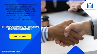 Introduction to Alternative Dispute Resolution (ADR)