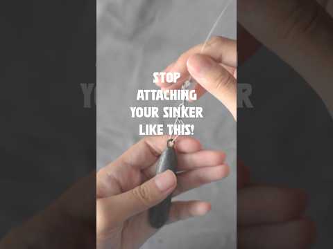 The best way to attach your sinker to your fishing rig #fishinglife #fishingtipsandtechniques