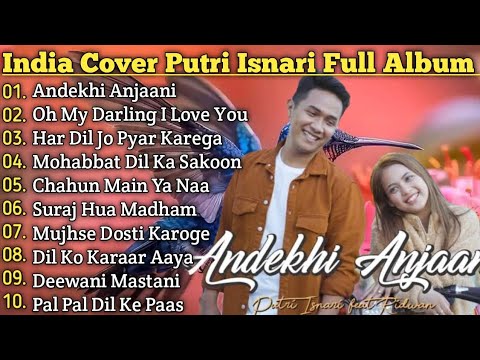 Putri Isnari Ft. Ridwan Full Album special Cover India Bollywood - Cover India Putri Isnari
