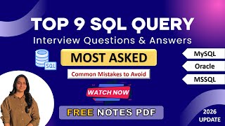 Top 9 SQL Interview Questions & Answers | Updated | SQL Tutorial | Most Asked | Mistakes To Avoid