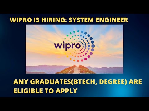 WIPRO IS HIRING: SYSTEM ENGINEER