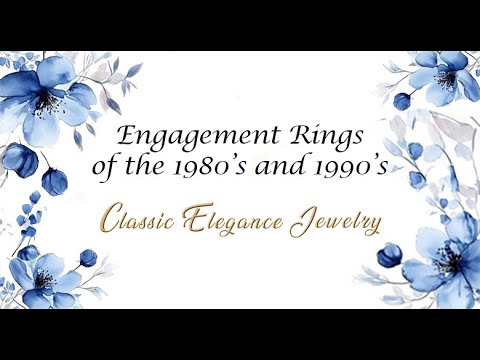 Engagement Ring Trends of the 1980 90's