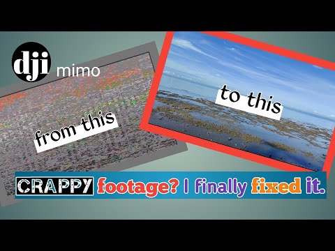dji mimo | bad footage fixed