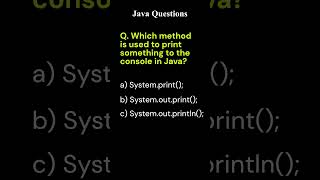 Java MCQ: How to Print to the Console in Java? | Part 2 | Java Interview Prep