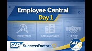 SAP SuccessFactors Employee Central Day 1