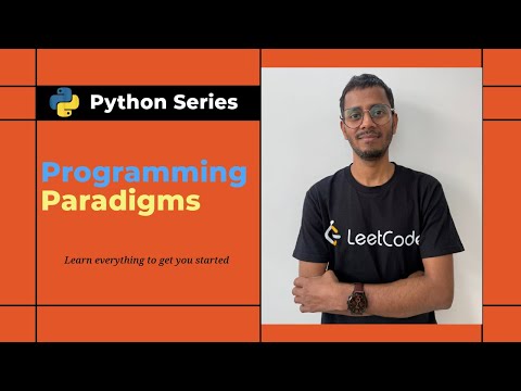 #10 Python Tutorial for Beginners | Programming Paradigms in Python