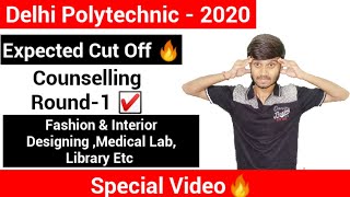 Delhi Polytechnic 2020 : Expected Cut Off For Medical Lab Tech, Fashion & Interior Designing Etc.