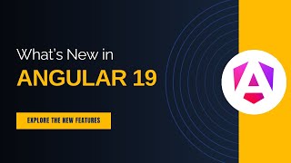 What's new in Angular v19