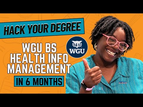 Earn Your WGU BS in Health Info Management with Cost Saving Hacks | Graduate in 6 Months