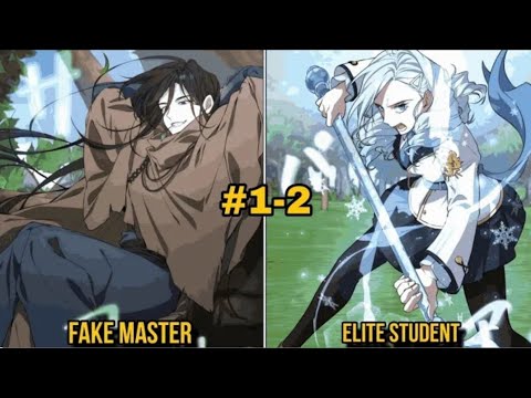(1-2) He Reincarnated As A Fake Master Who Accidentally Became The Strongest #manhwa #webtoon