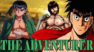 Masculine Archetype: THE ADVENTURER (Tribute to Masculinity featuring Baki, Ippo & Yusuke)