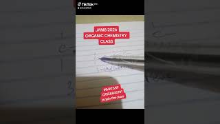 jamb organic chemistry #jamb2026 #jambchemistry #jambtutorial #jambclass