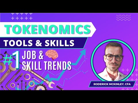 Tokenomics Jobs Tools and Skills #1: Trends