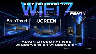 We compared Fenvi, UGREEN, and BrosTrend Wi-Fi 7 adapters to find the best upgrade #wifi7