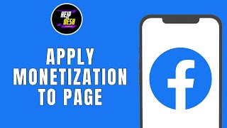 HOW TO APPLY MONETIZATION TO FACEBOOK PAGE