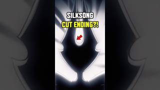 Silksong's Cut Ending is Disturbing...