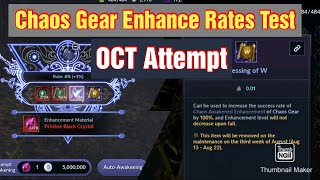 Black Desert Mobile Testing Chaos Gear Enhancement Rates - OCT Attempt