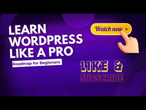How to Learn WordPress | Website Development in WordPress | How to Build a Website Using WordPress