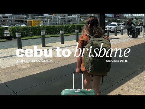 moving vlog | philippines to australia