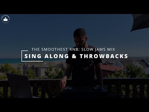 The Smoothest RnB: 2000s Slow Jams Mix | Sing Along & Throwbacks