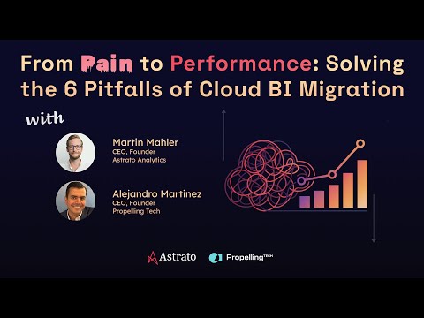 From Pain to Performance: Solving the 6 Pitfalls of Cloud BI Migration