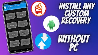 🔥 How To Install Custom Recovery In Any Android Device !! Twrp Recovery, orange fox Recovery 🔥