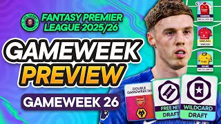 FPL GW26 GAMEWEEK PREVIEW ♻️ Arsenal & Wolves Discussion  💭 | Fantasy Premier League Tips 2025/26
