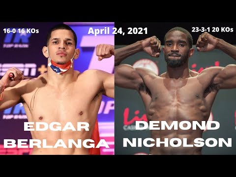 Edgar Berlanga vs Demond Nicholson Highlights  4 24 21