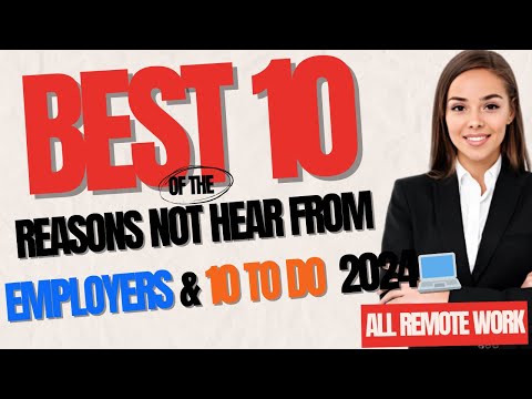 10 Reasons Not Hear From Employers | 10 To Do | 2024