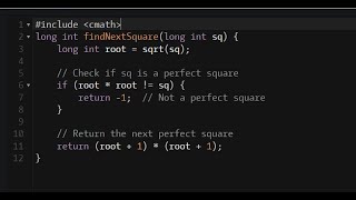 C++ - Find the Next Perfect Square | Codewars 8KYU