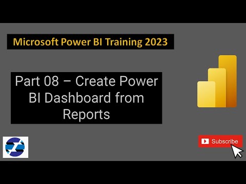 Power BI Training 2024 - Part 08 – Create Power BI Dashboard from Reports