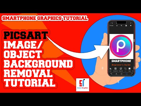 Part2: Learn How to perfectly Remove the Background of any Image using PICSART Mobile App #pixellab