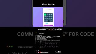 🧩 Slider Puzzle | Interactive Game UI | Smooth Logic | #html  | #css3  | #javascript