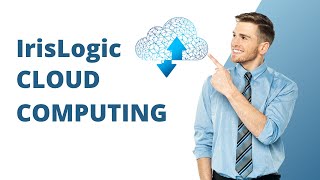Irislogic: The Best Cloud Computing For Your Business!