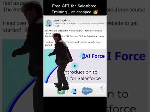 Free Salesforce GPT Training just dropped 🥳