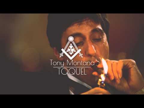 TOQUEL - Tony Montana (Audio)