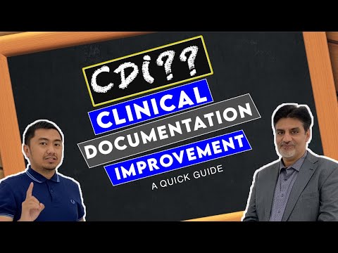 CDI?? | CLINICAL DOCUMENTATION IMPROVEMENT (A Quick Guide)