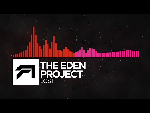 [DnB/Drumstep] - The Eden Project - Lost [Free Download]