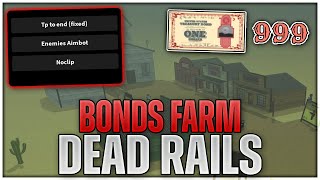 [🔥NEW] Dead Rails Script Hack | BONDS FARM, END GAME!