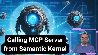 Calling MCP Server from Semantic Kernel Agent in C#