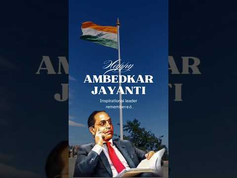 Happy ambedkar Jayanti inspirational leader remember April 14, 2025 #shorts #shortsviral
