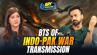 India Pakistan War - Waseem Badami Exposes India - Shares BTS of War Transmission | ARY Podcast