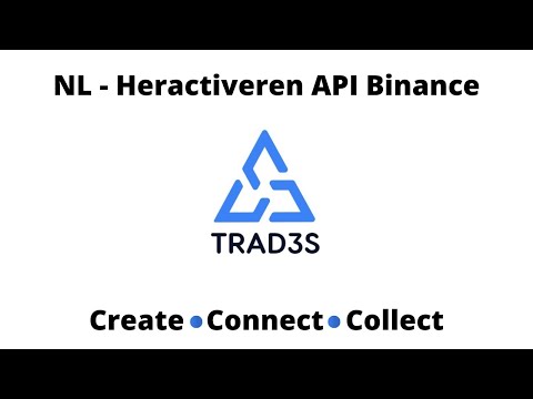 NL-  Heractiveren API Binance