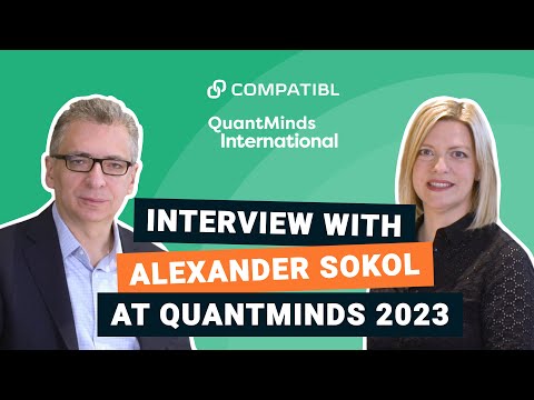 QuantMinds International 2023 - Alexander Sokol on AI in Quantitative Finance, Interview | CompatibL